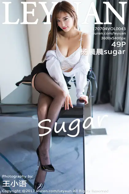 [星乐园] 2017.07.04 VOL.043 杨晨晨sugar#[50P]-1
